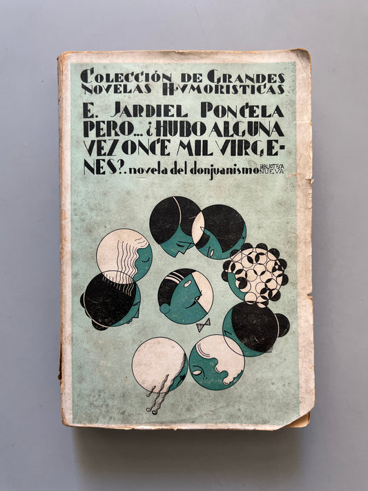 Pero...¿Hubo alguna vez once mil vírgenes?, E. Jardiel Poncela (primera edición) - Biblioteca Nueva, 1930