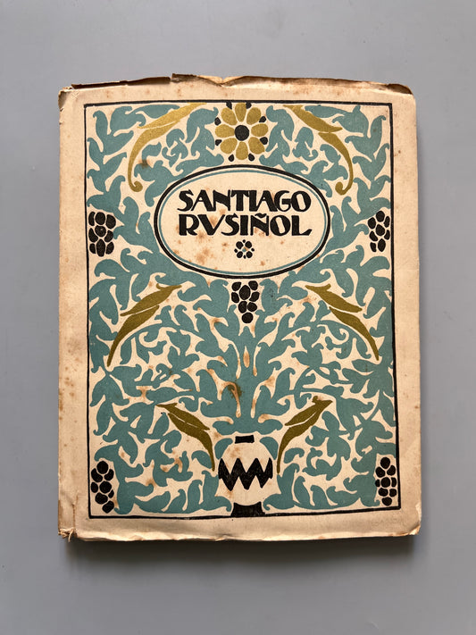 Santiago Rusiñol. Monografías de arte - Biblioteca Estrella, ca. 1920