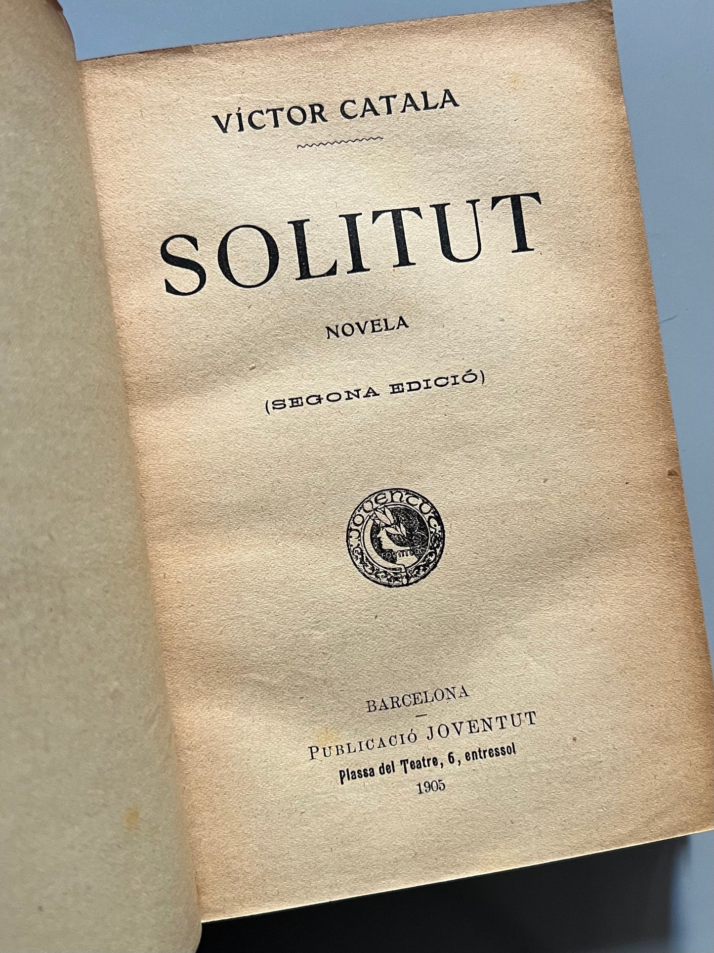 Solitut (Solitud), Victor Català. Segunda edición - Publicació Joventut, 1905