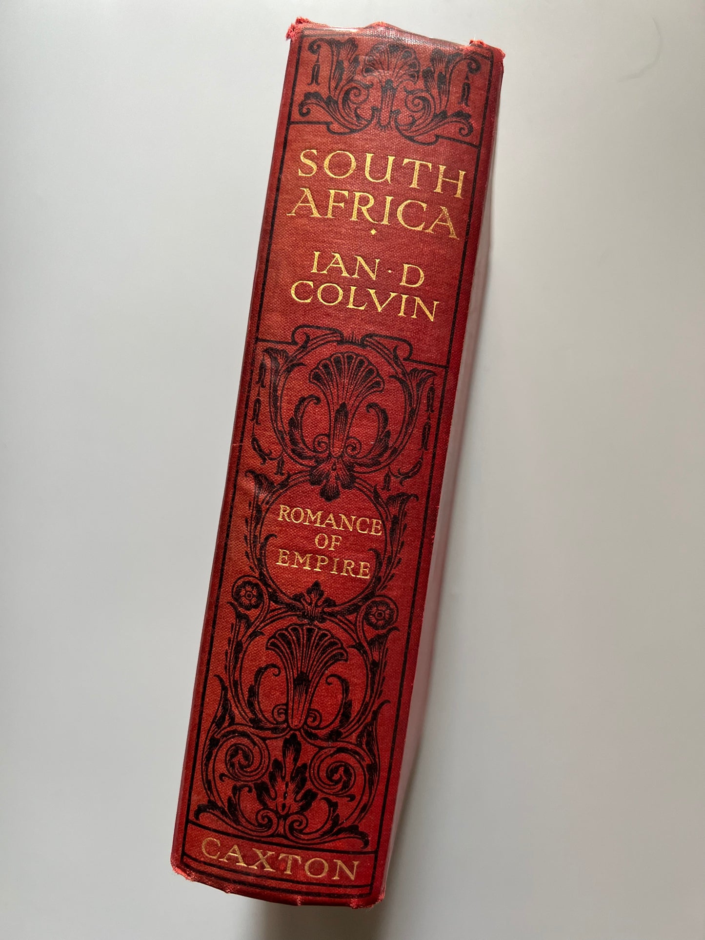 Romance of empire, South Africa, Ian D. Colvin - The Claxton publishing company, ca. 1920