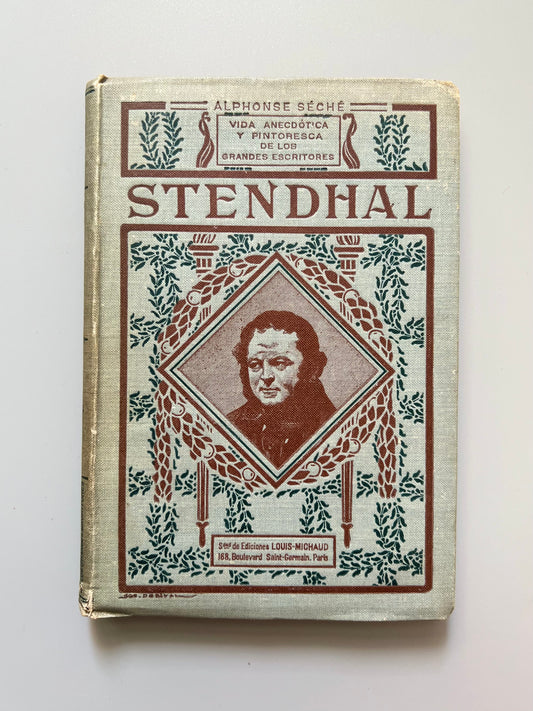 Stendhal, Alphonso Séché - Sociedad de Louis-Michaud ediciones, ca. 1920