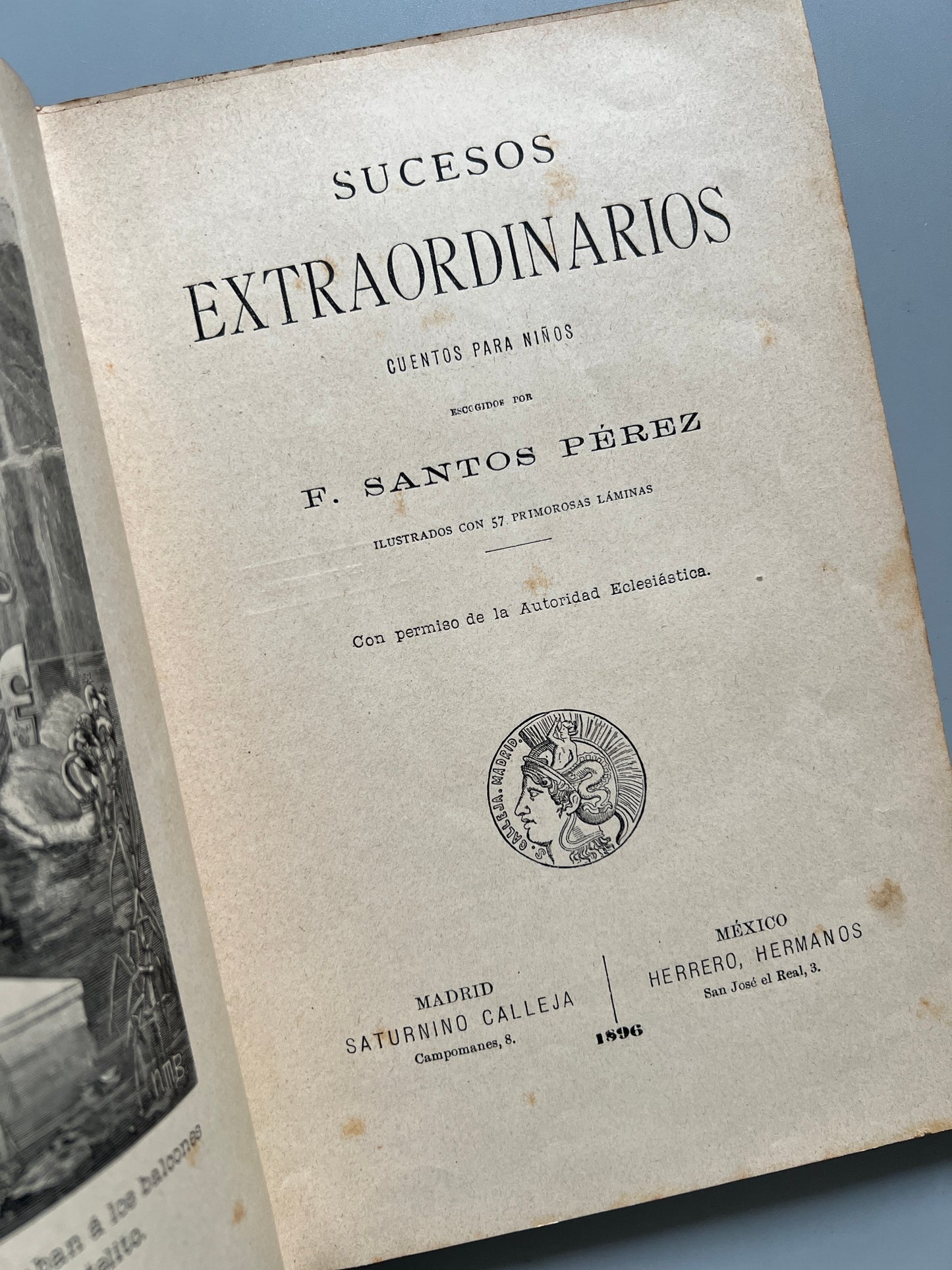 Sucesos extraordinarios. Cuentos para niños, F. Santos Pérez - Saturnino Calleja, 1896