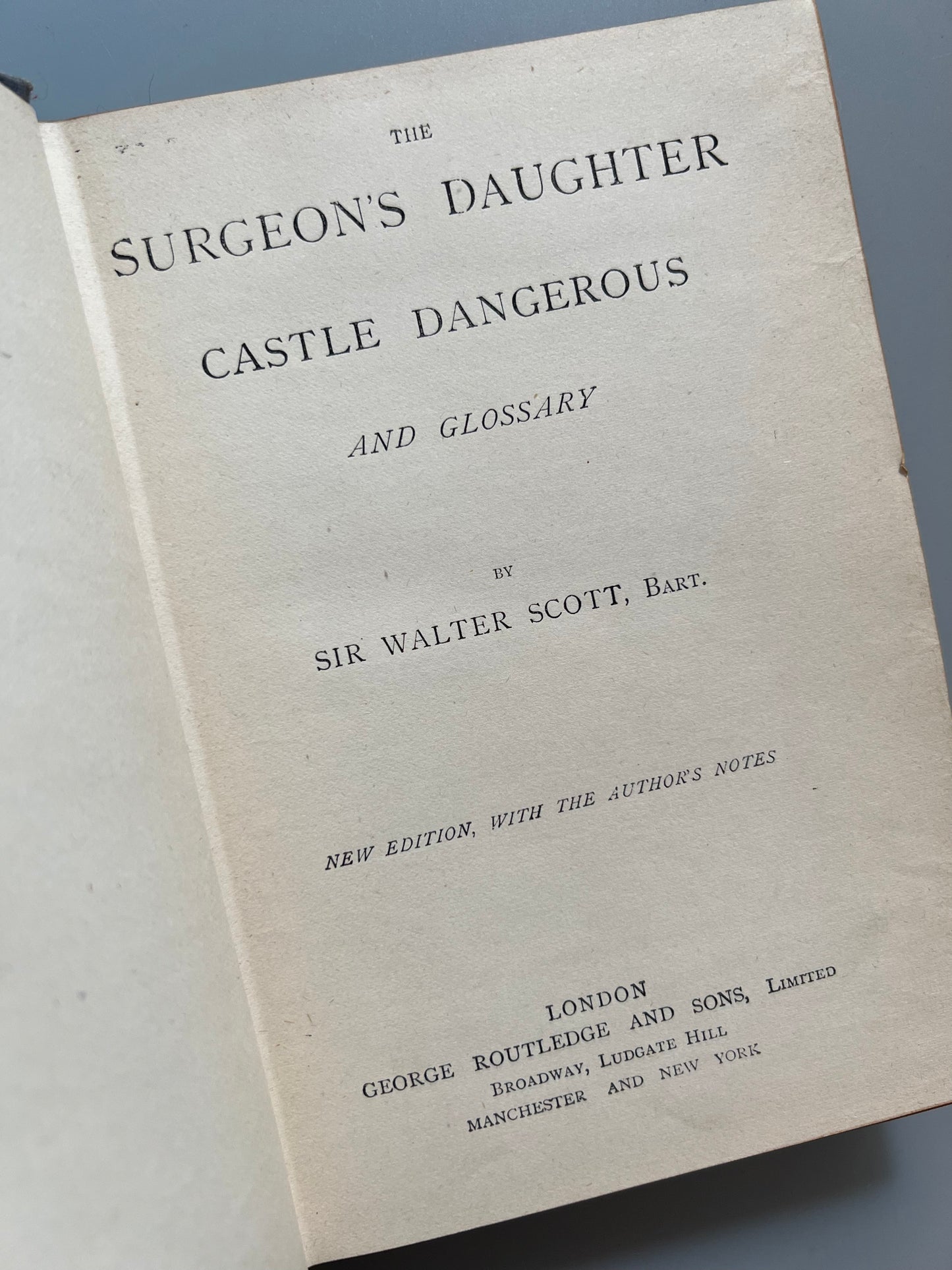 The surgeon's daughter y Castle dangerous, Walter Scott - George Routledge and Sons, ca. 1890