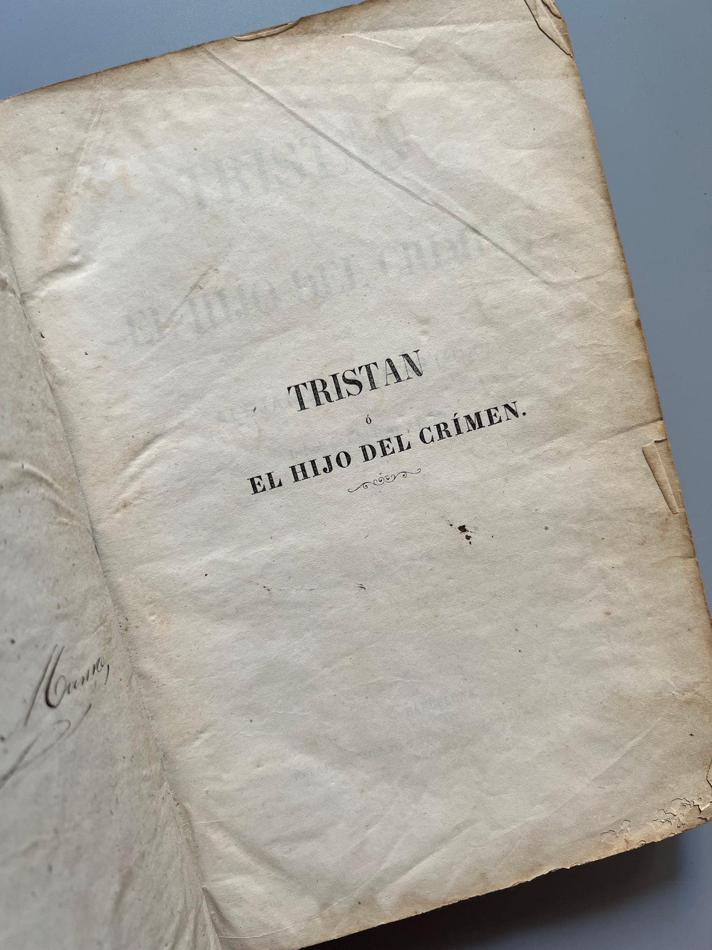 Tristán o El hijo del crimen, Alejandro Dumas (hijo) - Establecimiento tipográfico de Juan Vilá y Cª, 1861