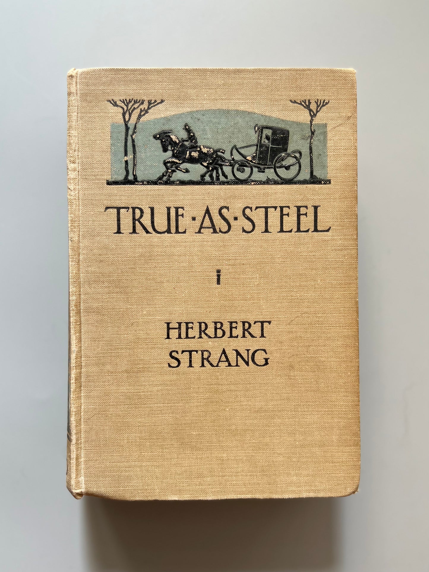 True as steel, Herbert Strang - Humphrey Milford, 1923