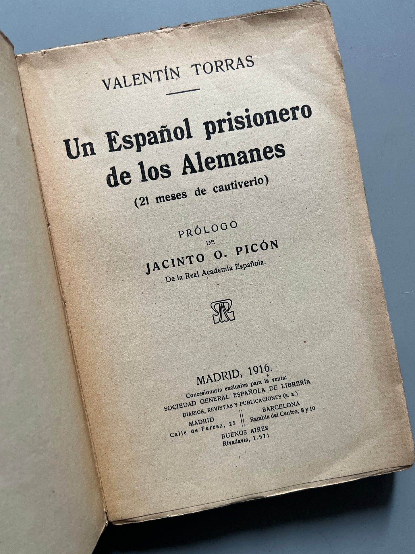Un español prisionero de los alemanes, Valentín Torras - Madrid, 1916