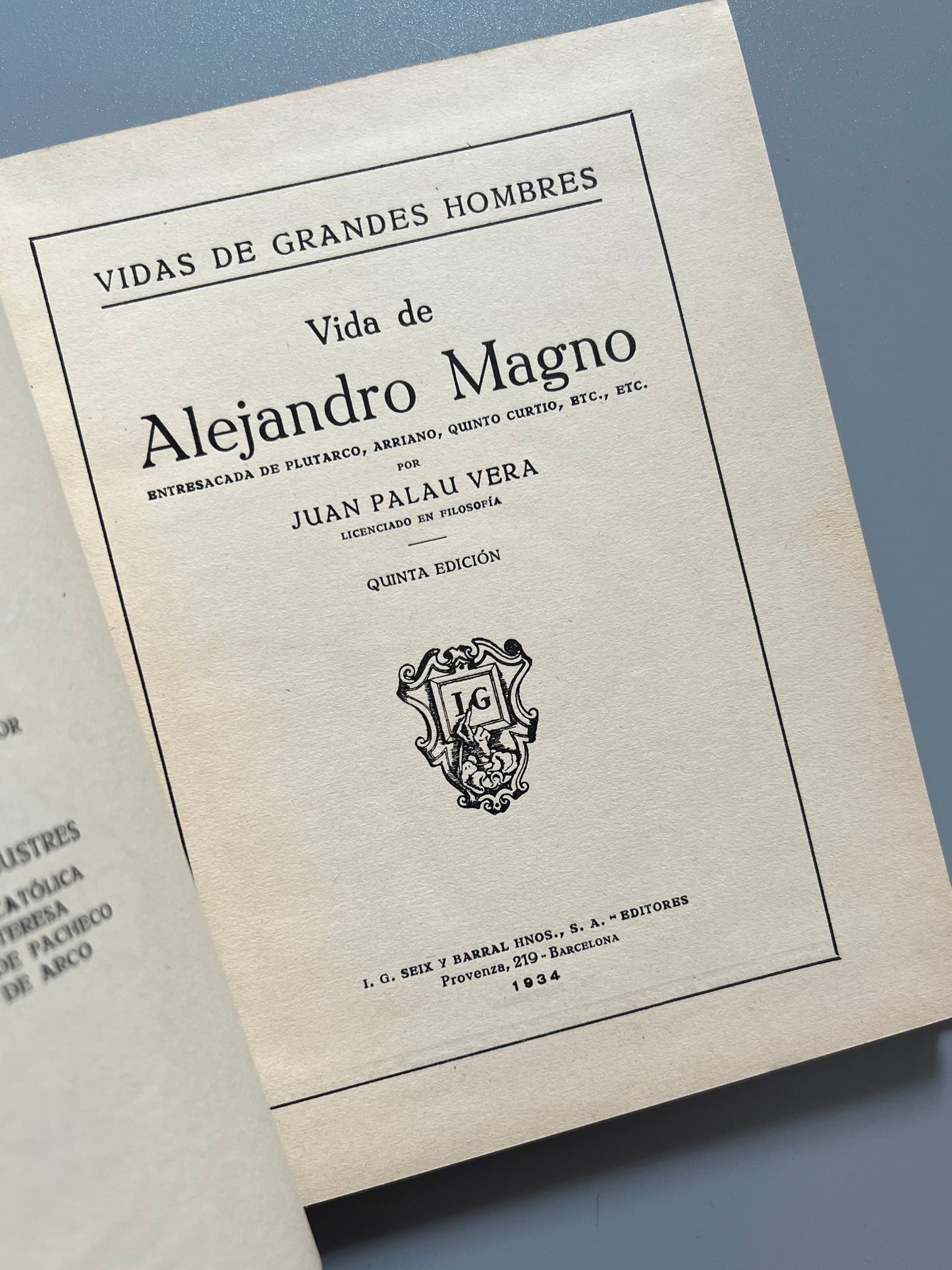 Vida de Alejandro Magno, Juan Palau Vera - Seix y Barral, 1934