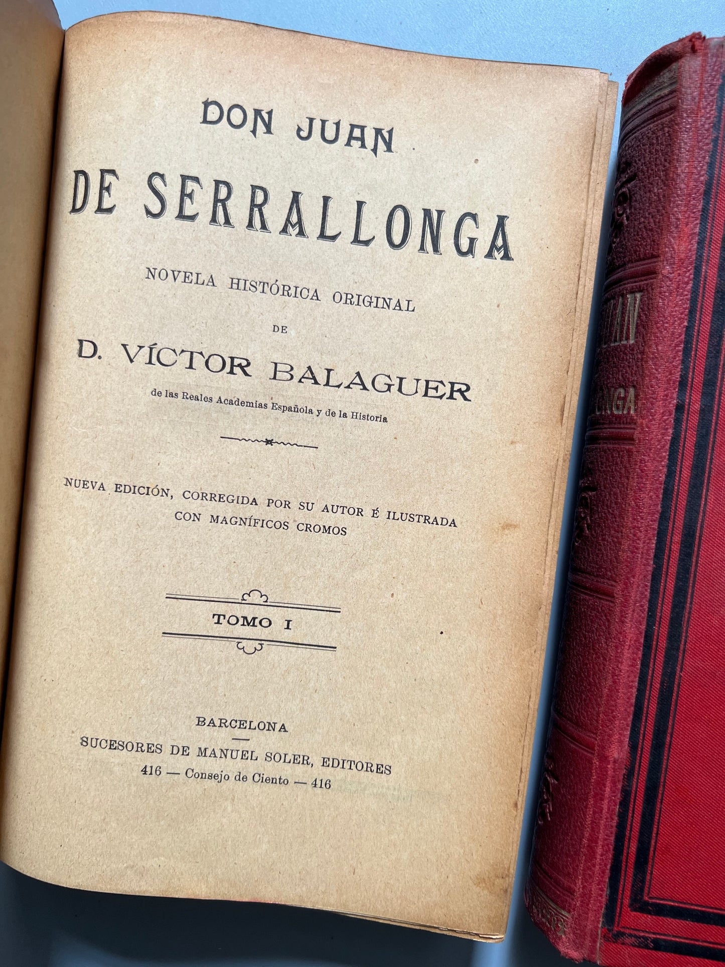 Don Juan de Serrallonga, Victor Balaguer - ca. 1890