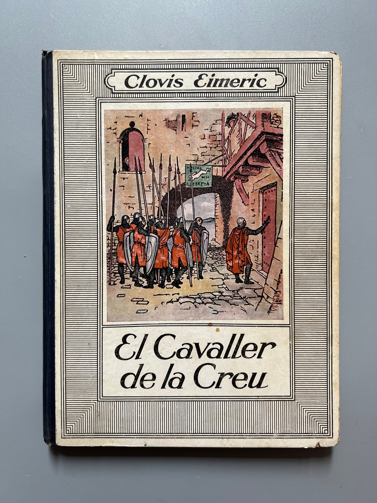 El cavaller de la creu, Clovis Eimeric - Editorial Mentora, ca. 1930