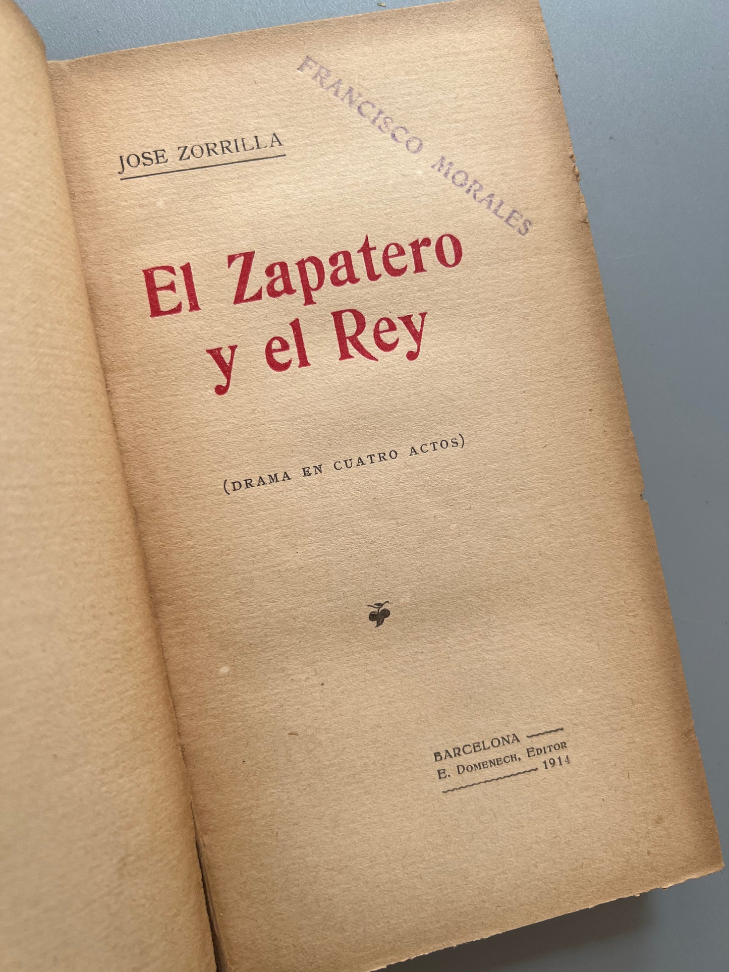 El zapatero y el rey, Zorrilla - E. Domenech editor, 1914