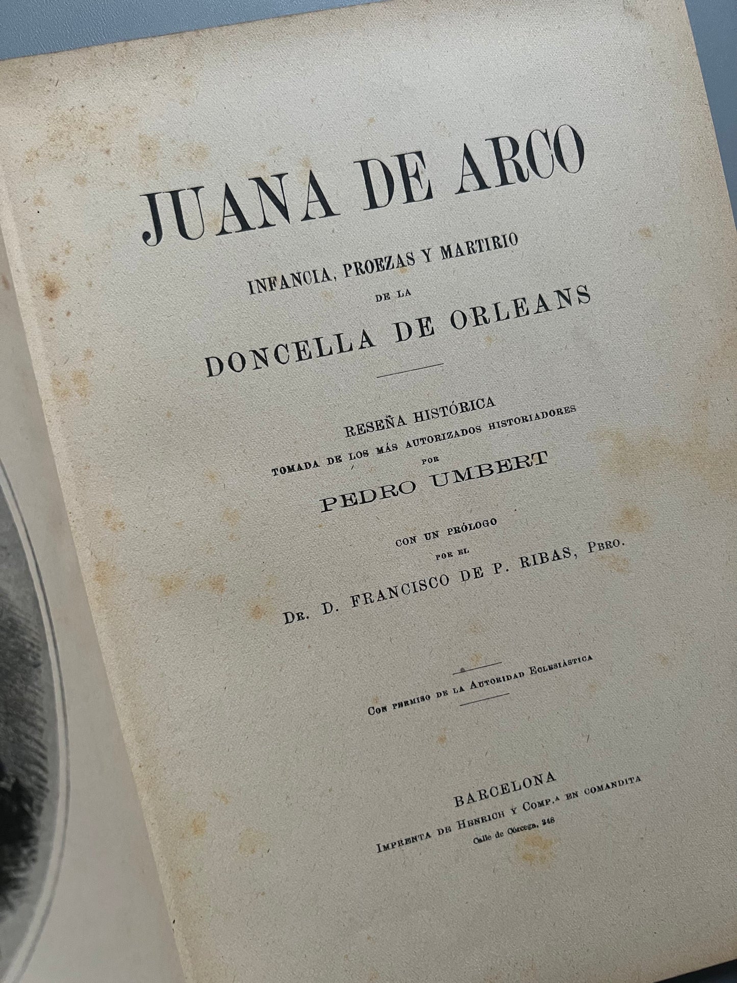 Juana de Arco, reseña histórica de Pedro Umbert - Imprenta de Henrich y Cª, ca. 1909