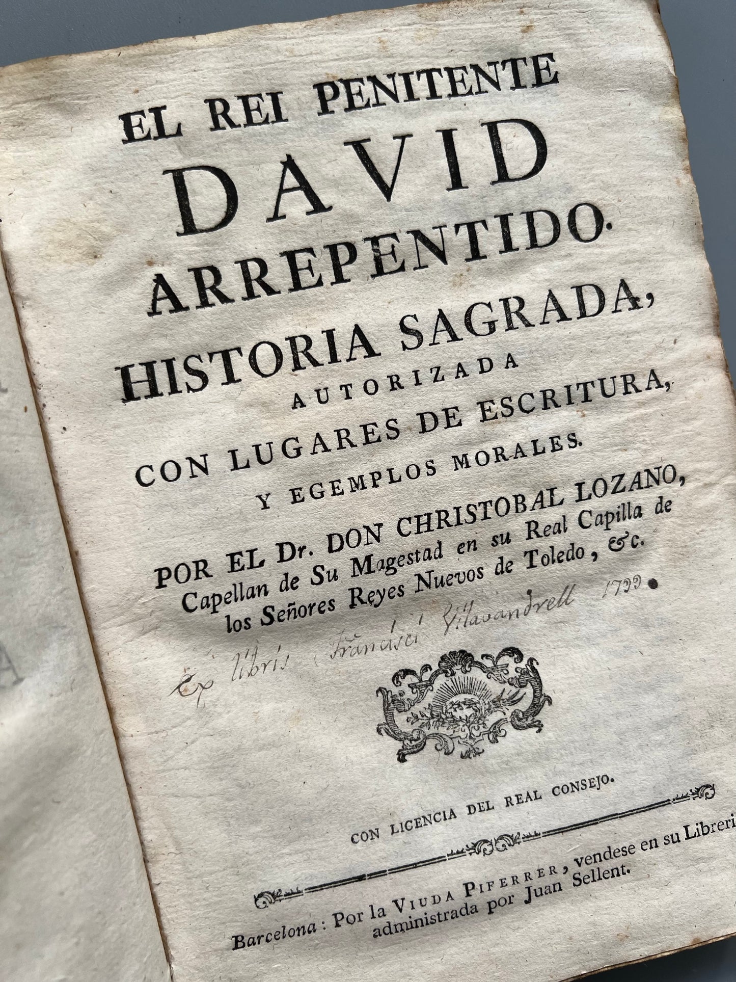 El rey penitente David arrepentido, Christobal Lozano - Librería de la viuda Piferrer, ca. 1733