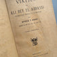 Viatjes de Ali Bey el Abbassi, Domingo Badia y Leblich - Imprempta de la Renaixensa, 1888
