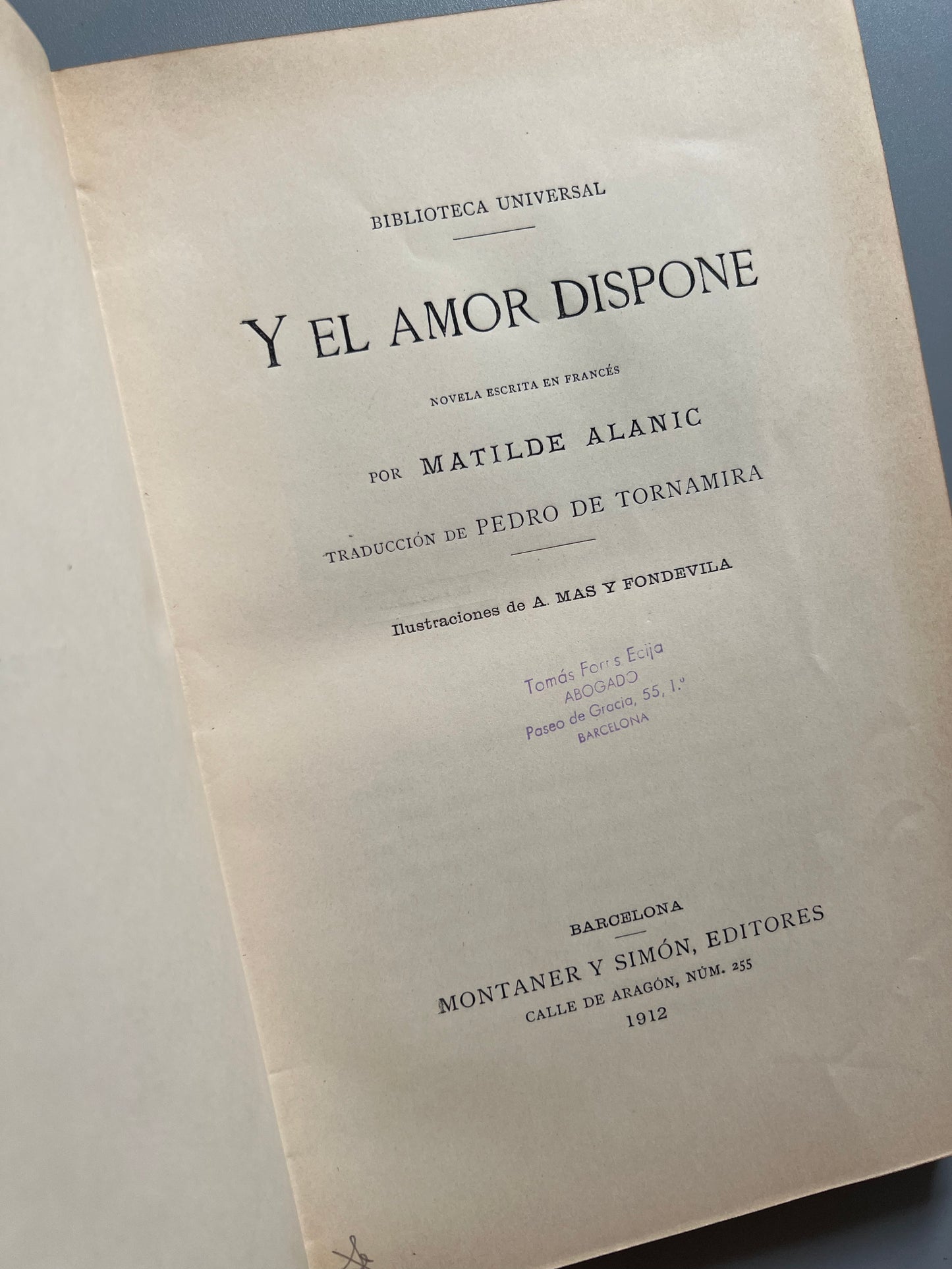 Y el amor dispone, Matilde Alanic - Montaner y Simón, 1912