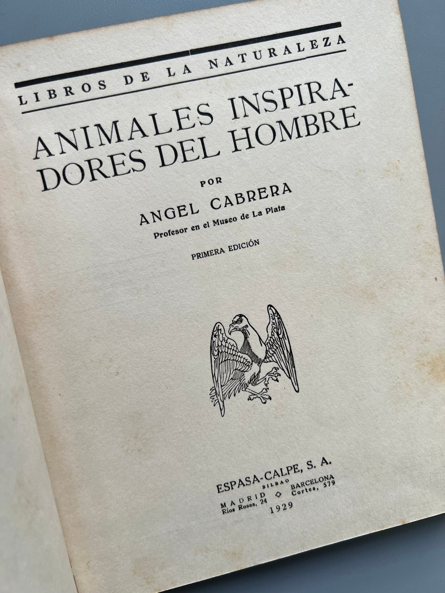 Animales inspiradores del hombre, Angel Cabrera - Espasa-Calpe, 1929