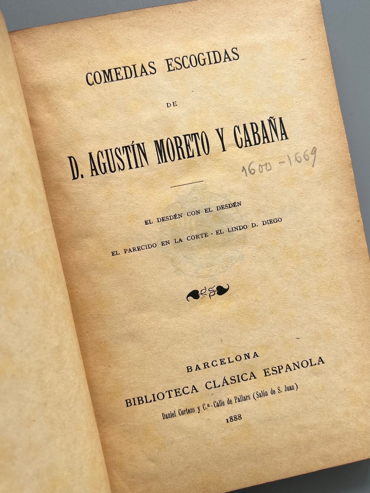 Comedias escogidas de Agustín Moreto - Biblioteca Clásica Española, 1888