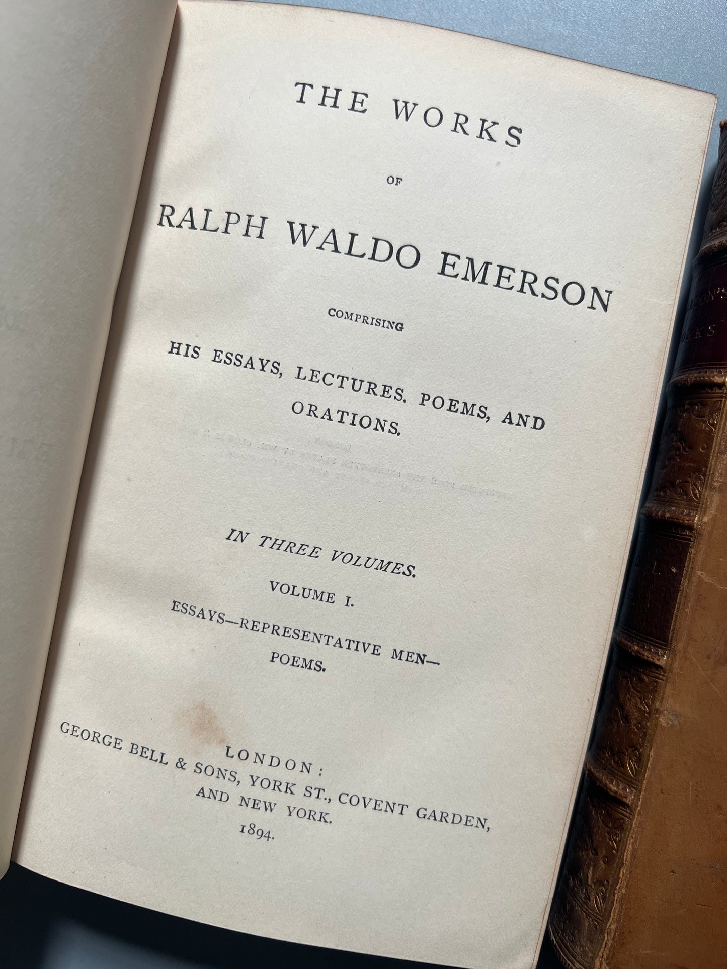 The works of Ralph Waldo Emerson, en tres volúmenes - George Bell & Sons, York st, Covent Garden and New York, 1894