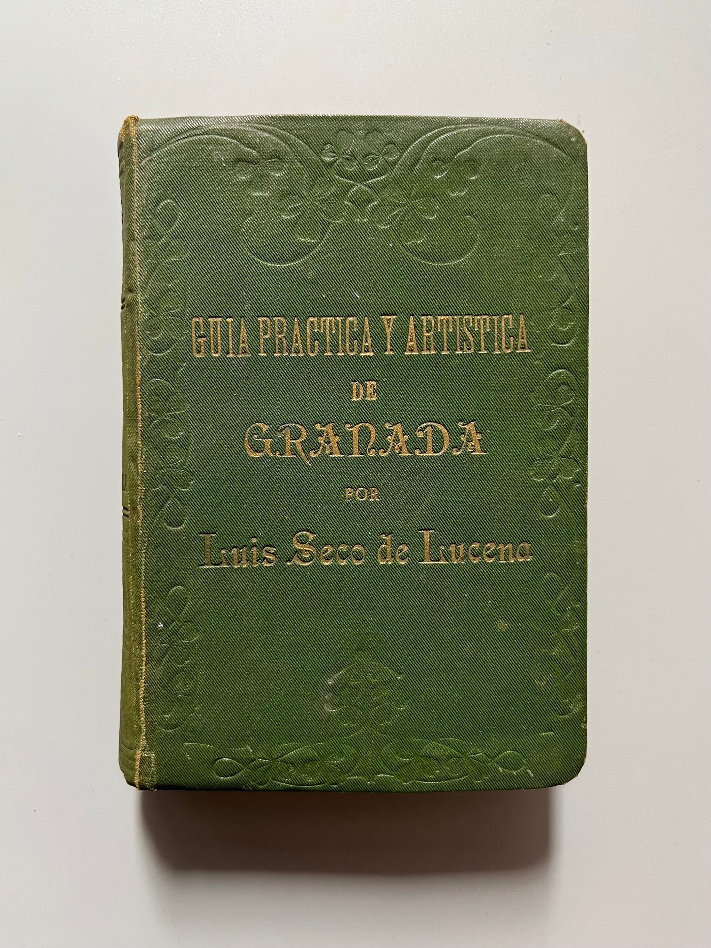 Guía práctica y artística de Granada, Luis Seco de Lucena - Imprenta de El Defensor de Granada, 1909