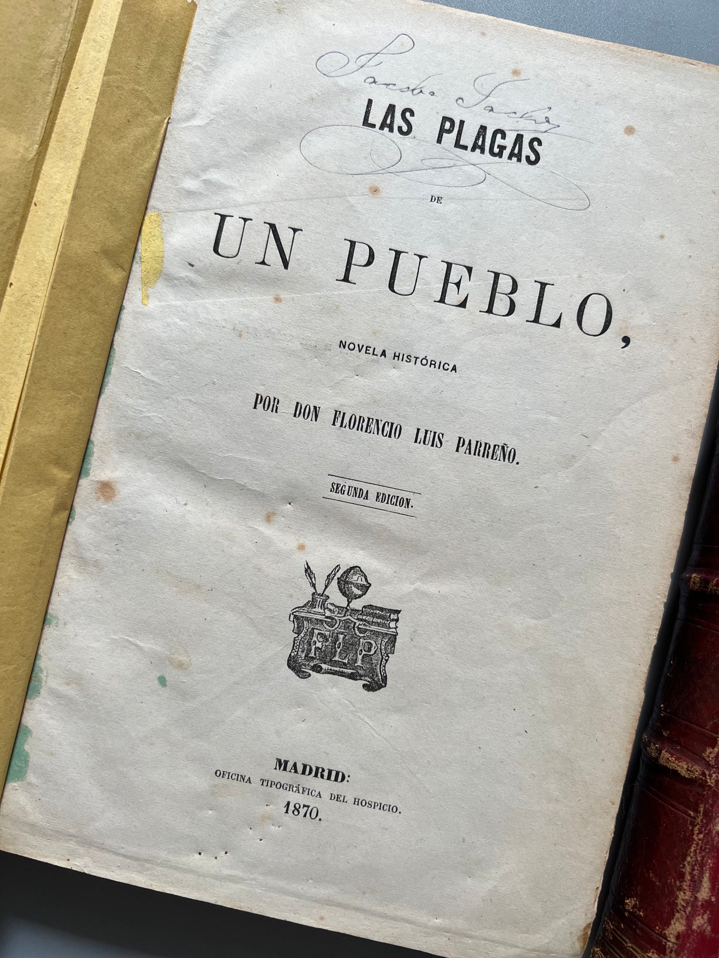 Las plagas de un pueblo, Florencio Luis Parreño - Oficina tipográfica del hospicio, 1870